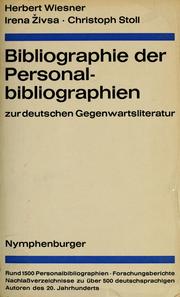 Cover of: Bibliographie der Personalbibliographien zur deutschen Gegenwartsliteratur. by Wiesner, Herbert