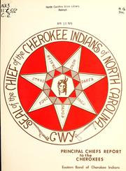 Principal Chief's report to the Eastern Band of Cherokee Indians by Eastern Band of Cherokee Indians of North Carolina