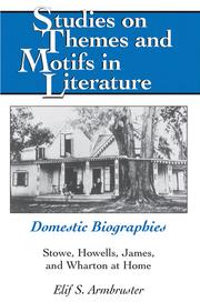 Cover of: Domestic biographies: Stowe, Howells, James, and Wharton at home