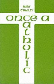 Cover of: Once a Catholic by O'Malley, Mary