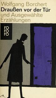 Cover of: Draussen vor der Tür, und ausgewählte Erzählungen