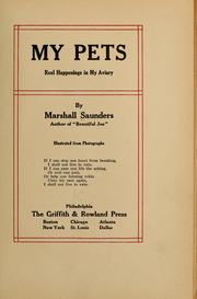 Cover of: My pets; real happenings in my aviary by Marshall Saunders