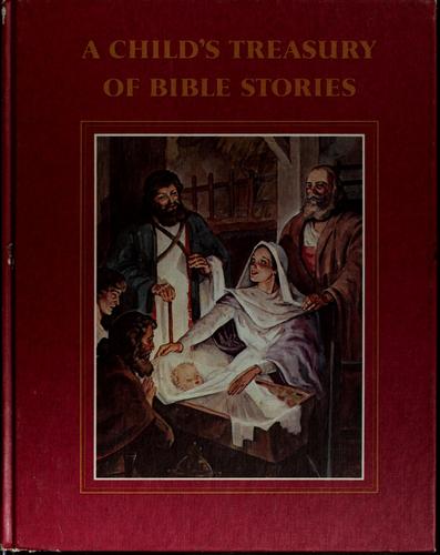 A child's treasury of Bible stories by Beers, V. Gilbert