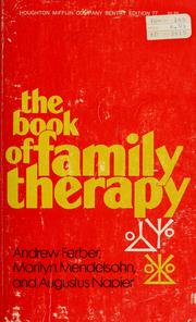 Cover of: The book of family therapy. | Andrew Ferber