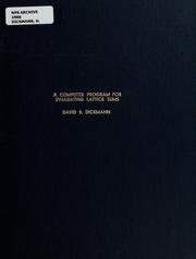 Cover of: A computer program for evaluating lattice sums by David B. Dickmann
