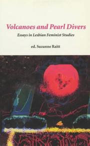 Cover of: Volcanoes and Pearl Divers: Lesbian Feminist Studies