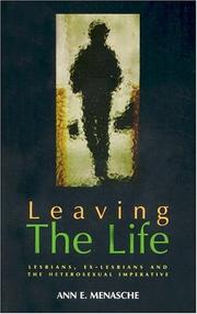 Cover of: Leaving the Life by Ann Menasche