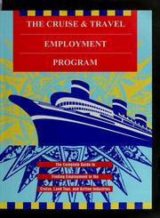 Cover of: The Cruise & travel employment program by 