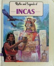 Cover of: Incas (Myths and Legends)