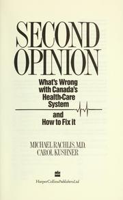 Cover of: Second opinion by Michael Rachlis