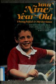 Cover of: Your nine-year-old: thoughtful and mysterious