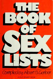 Cover of: The Book of sex lists by compiled by Albert B. Gerber