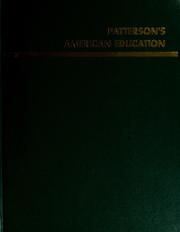 Cover of: Patterson's American education. by v. [1]-     1904-