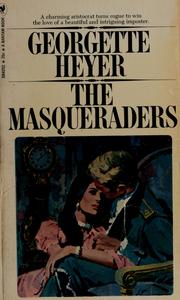 Cover of: The Masqueraders by Georgette Heyer