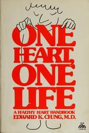 Cover of: One heart, one life: a healthyheart handbook