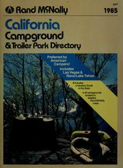 Cover of: California campground & trailer park directory by Rand McNally.