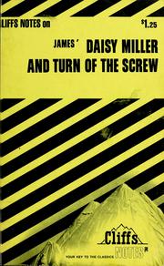 Cover of: Daisy Miller & turn of the screw: notes