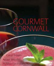 Cover of: Gourmet Cornwall by Carol Trewin