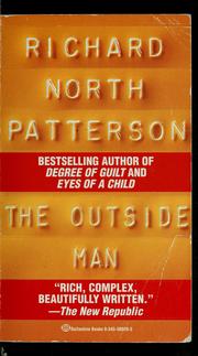 Cover of: The outside man. by Richard North Patterson