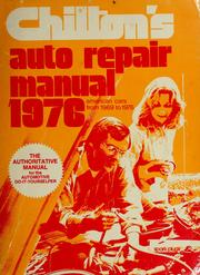 Cover of: Chilton's auto repair manual, 1976