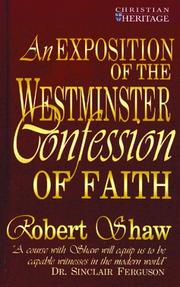 Cover of: Exposition of the Westminster Confession of Faith (Christian Heritage Series)