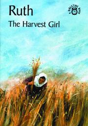 Cover of: Ruth-Harvest Girl: (Bibletime Books)