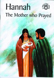 Cover of: Hannah-Mother Who Prayed: (Bibletime Books)