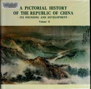 Cover of: A Pictorial history of the Republic of China by 