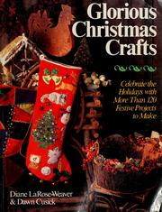 Cover of: Glorious Christmas crafts