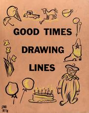 Cover of: Good times drawing lines.