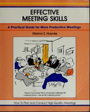 Cover of: Effective meeting skills by Marion E. Haynes