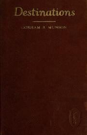 Cover of: Destinations: a canvass of American literature since 1900