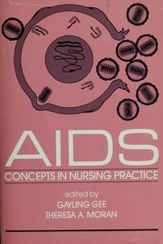 Cover of: AIDS by edited by Gayling Gee, Theresa A. Moran.