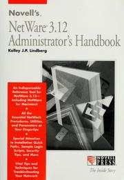 Cover of: Novell's NetWare 3.12 administrator's handbook by Kelley J. P. Lindberg