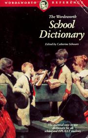 The Wordsworth school dictionary