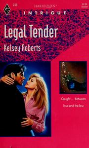 Cover of: Legal Tender (Harlequin Intrigue, No 248)