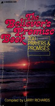 Cover of: The believer's promise book by compiled by Larry Richards.