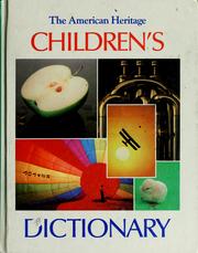 Cover of: The American heritage children's dictionary.