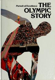 Cover of: Pursuit of excellence, the Olympic story by by the Associated Press and Grolier.