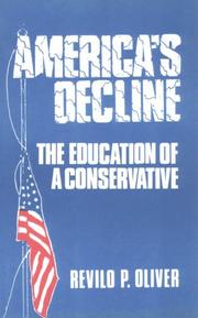 Cover of: America's decline: the education of a conservative