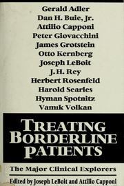 Cover of: Treating borderline patients: the major clinical explorers