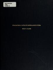 Cover of: Evaluating a satellite surveillance system