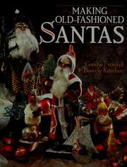 Cover of: Making Old-Fashioned Santas