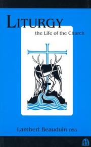 Liturgy the life of the church by Lambert Beauduin