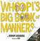Cover of: Whoopi's Big Book of Manners