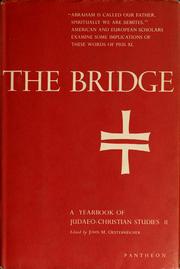 Cover of: The Bridge: a yearbook of Judaeo-Christian studies