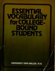 Cover of: Essential vocabulary for college-bound students by Margaret A. Haller