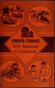 Cover of: Farm times of Idaho annual cookbook