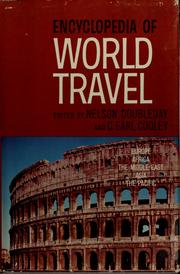 Cover of: Encyclopedia of world travel: Europe, Africa, The Middle East, Asia, The Pacific