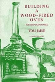 Cover of: Building a Wood-Fired Oven for Bread and Pizza